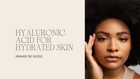 Hyaluronic Acid for Hydrated Skin