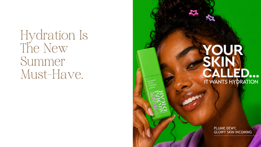 Why Hydration Is the Real Summer Skincare Essential